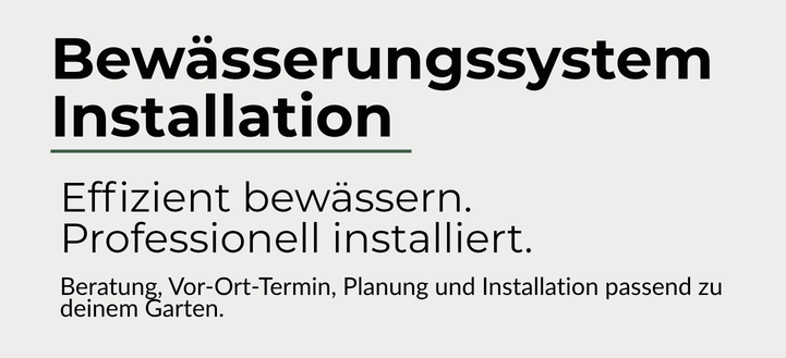 Bewässerungssystem – Beratung, Vor-Ort-Besuch & Installation